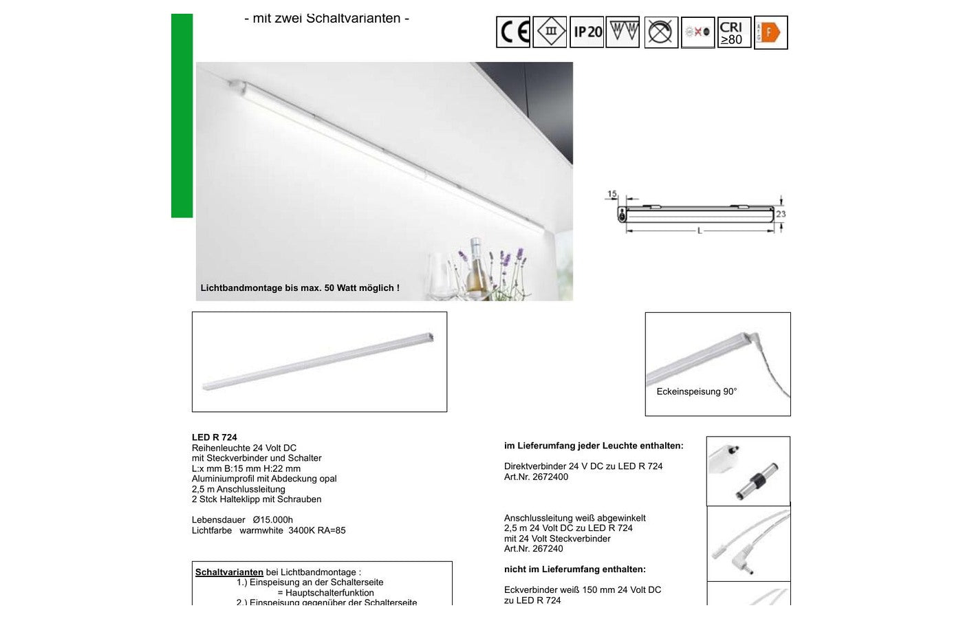 Thebo LED R724 Reihenleuchte 24 V DC mit Schalter und Zubehör